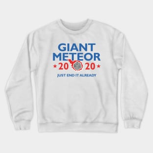 Giant Meteor 2020 Crewneck Sweatshirt